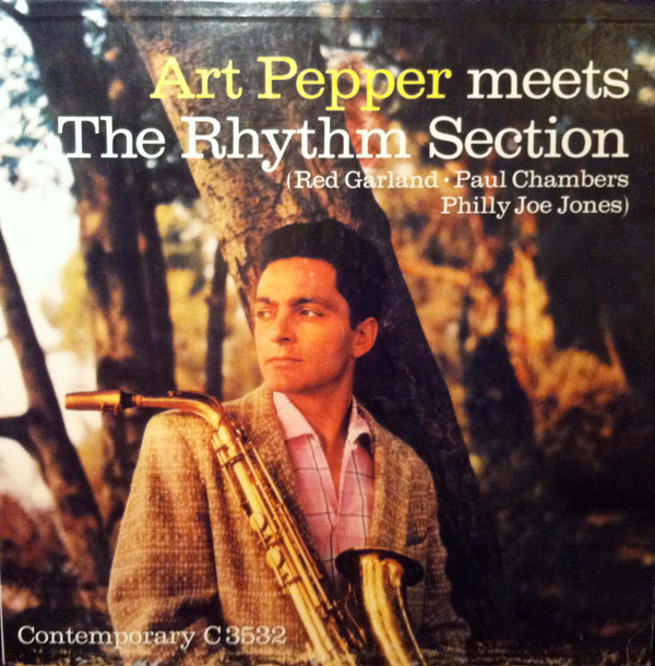 Art Pepper: Art Pepper Meets the Rhythm Section (1957)